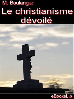 cover image of Le christianisme dévoilé